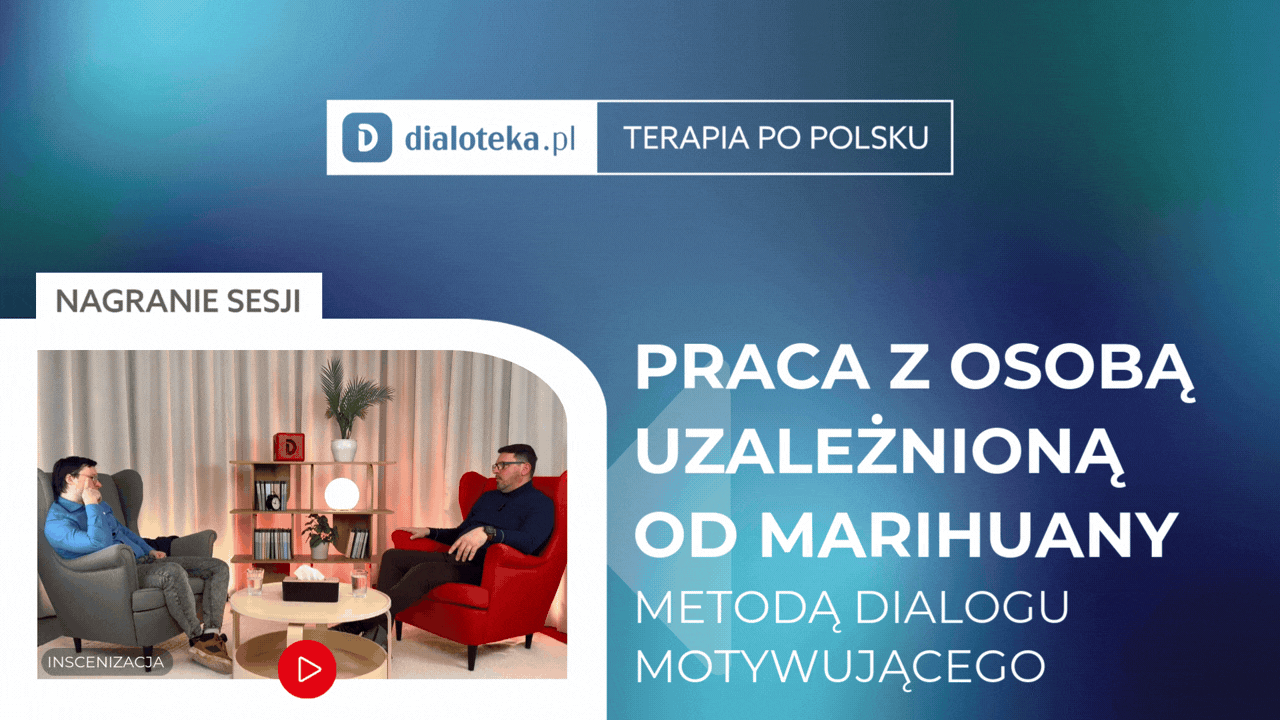 Robert Rejniak - JAK PRACOWAĆ Z OSOBĄ UZALEŻNIONĄ OD MARIHUANY METODĄ DIALOGU MOTYWUJĄCEGO? (23 LUTEGO 2026)