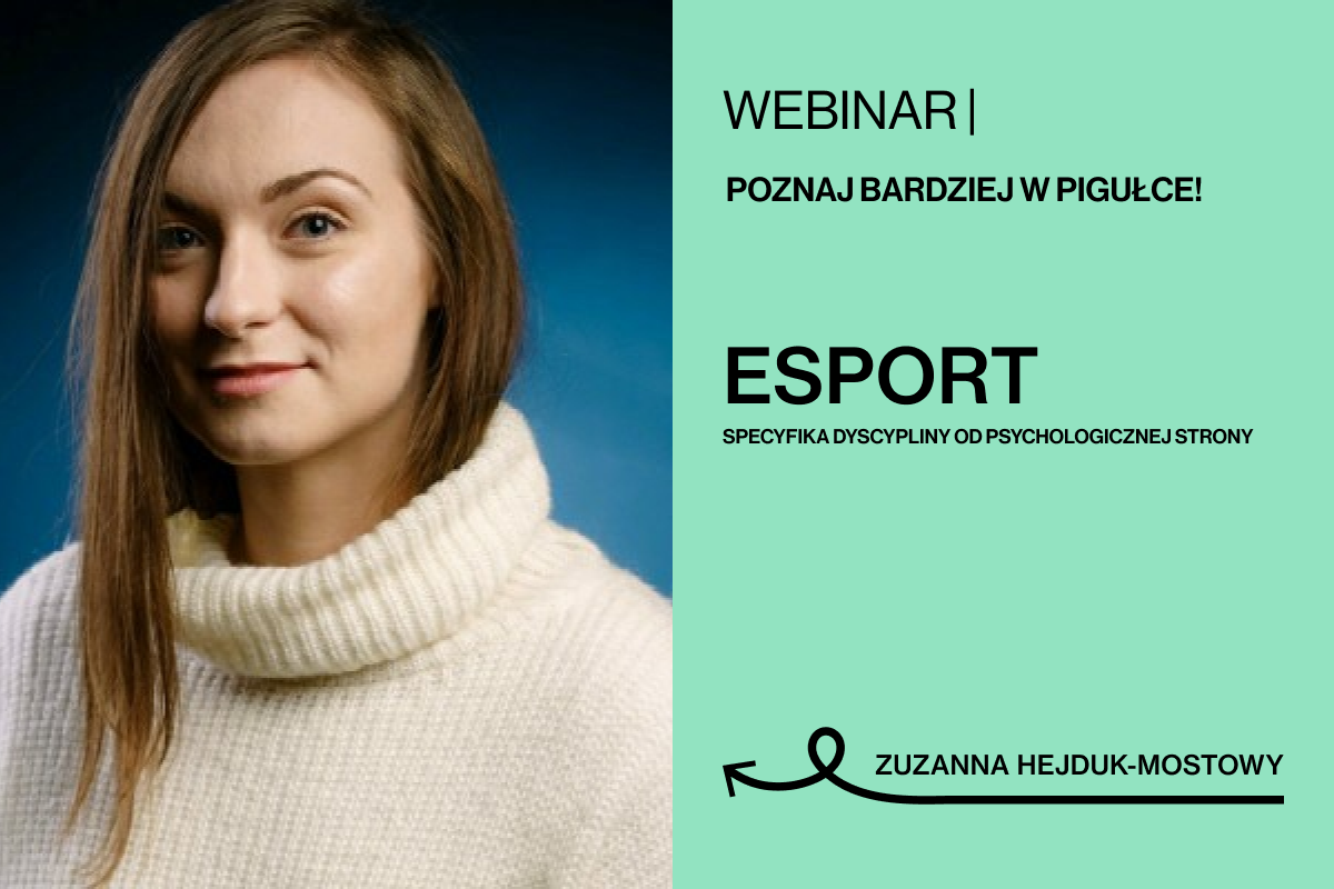 DLA PSYCHOLOGA | Poznaj bardziej w pigułce! ESPORT