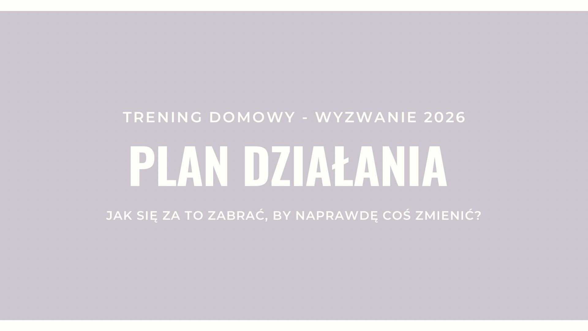 TRENING DOMOWY - WEBINAR 11.01