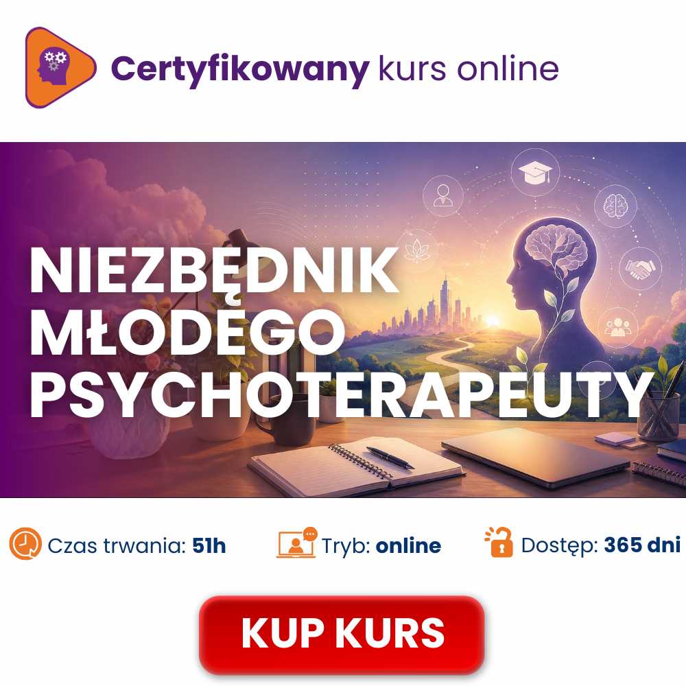 Zyskaj praktyczną wiedzę na start – kurs dla początkujących psychoterapeutów
