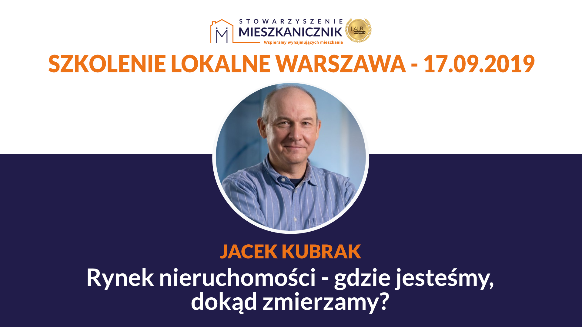 Jacek Kubrak - Rynek nieruchomości - gdzie jesteśmy, dokąd zmierzamy