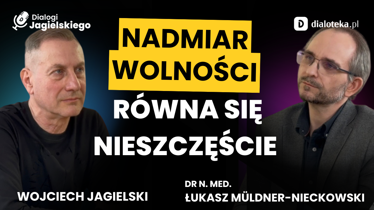Dialogi Jagielskiego: dr n. med. Łukasz Müldner-Nieckowski