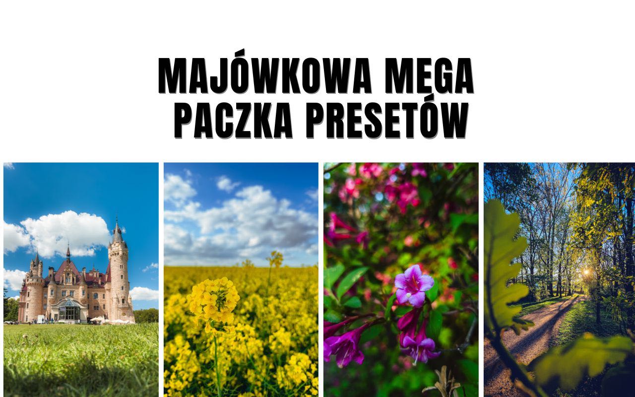 Mega paczka majówkowych presetów do Lightrooma na telefon!
