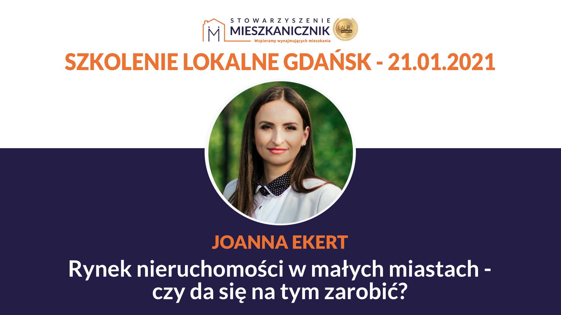 Joanna Ekert - Rynek nieruchomości w małych miastach