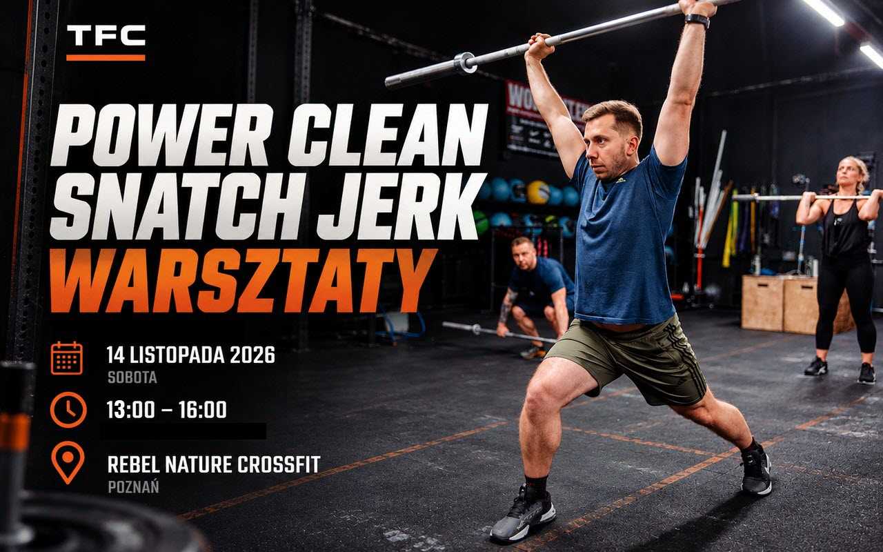 POWER CLEAN, SNATCH, JERK POZNAŃ
