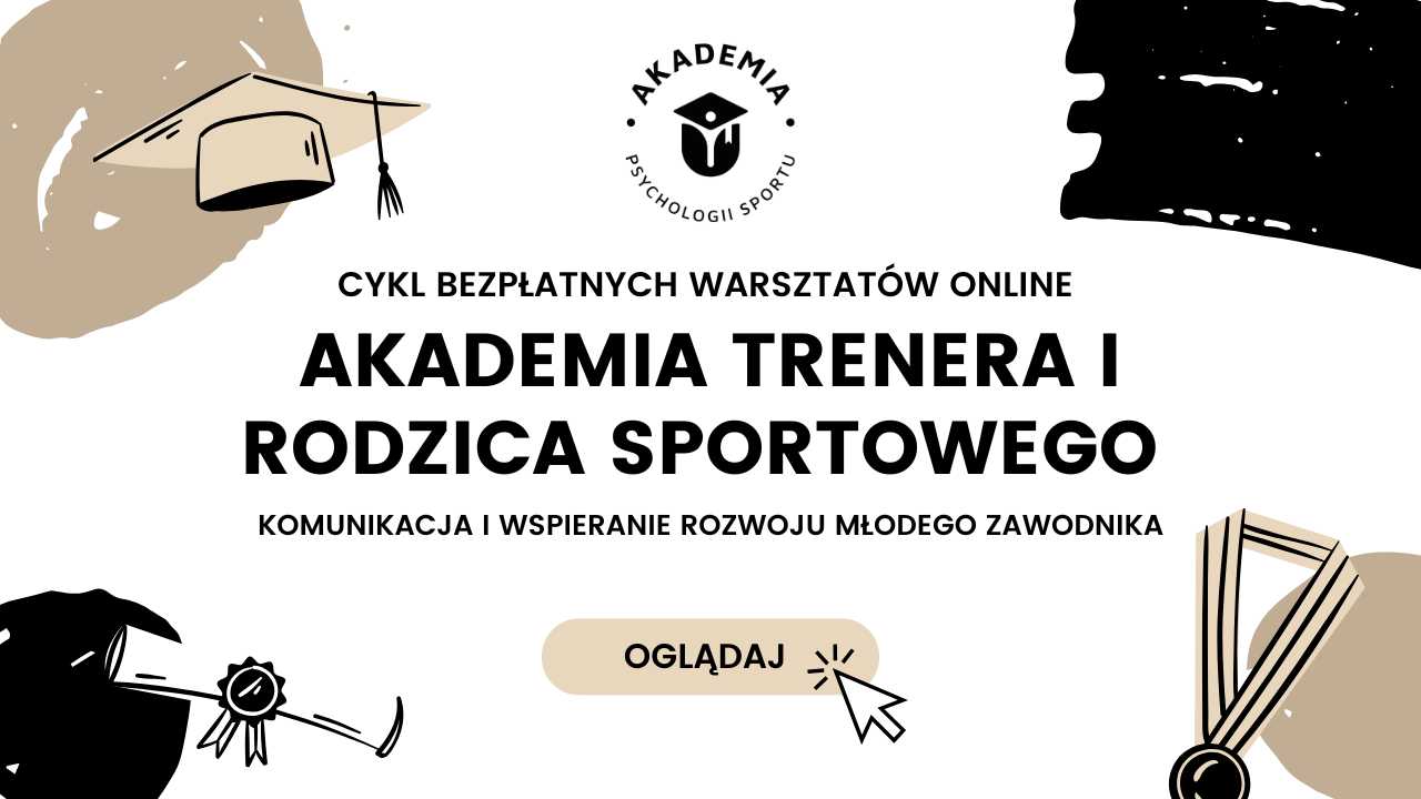 Cykl 5 webinarów "Komunikacja z dzieckiem/zawodnikiem w sporcie"