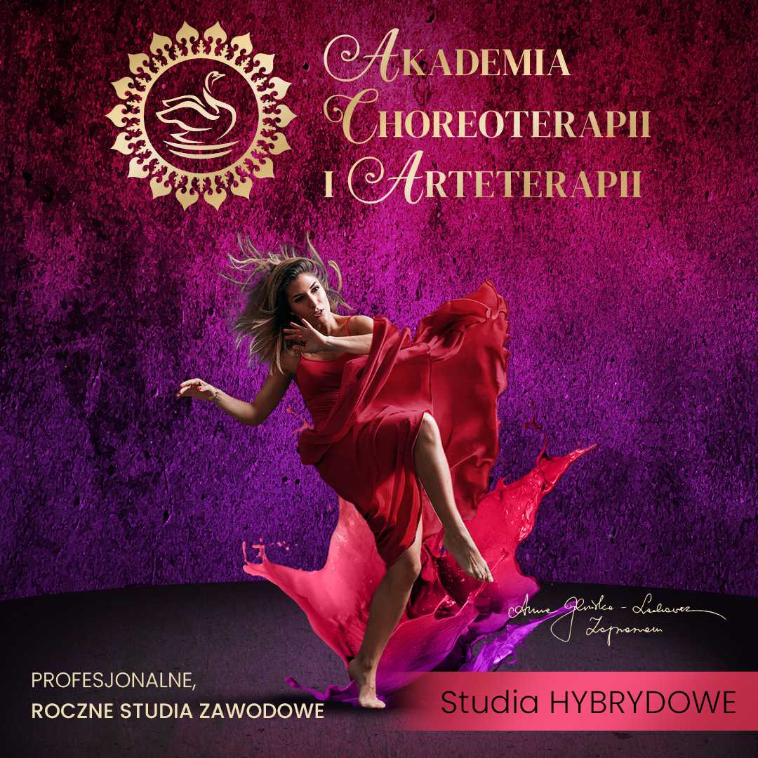 Akademia Choreoterapii i Arteterapii - Pakiet HYBRYDOWY