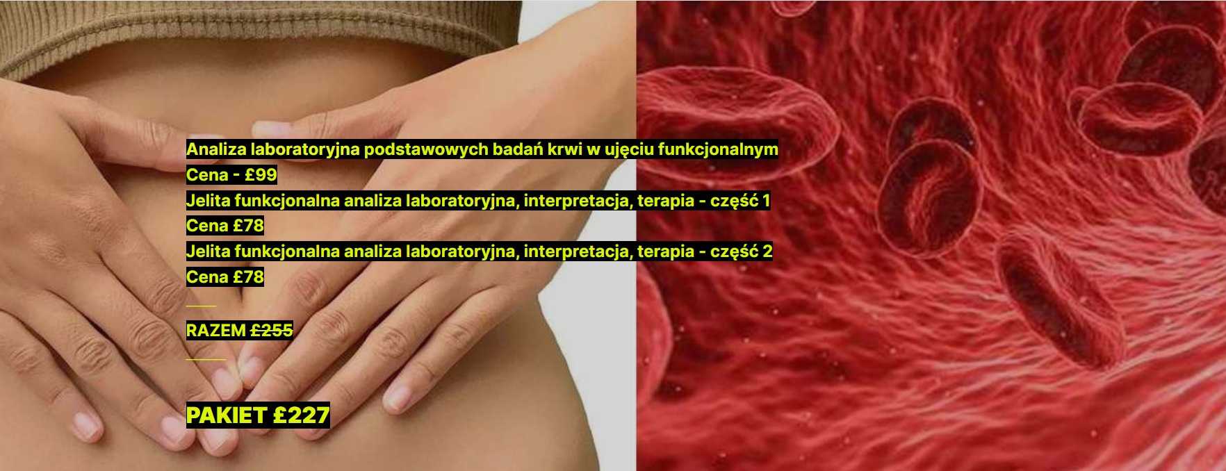 PAKIET  funkcjonalna analiza laboratoryjna, interpretacja, terapia