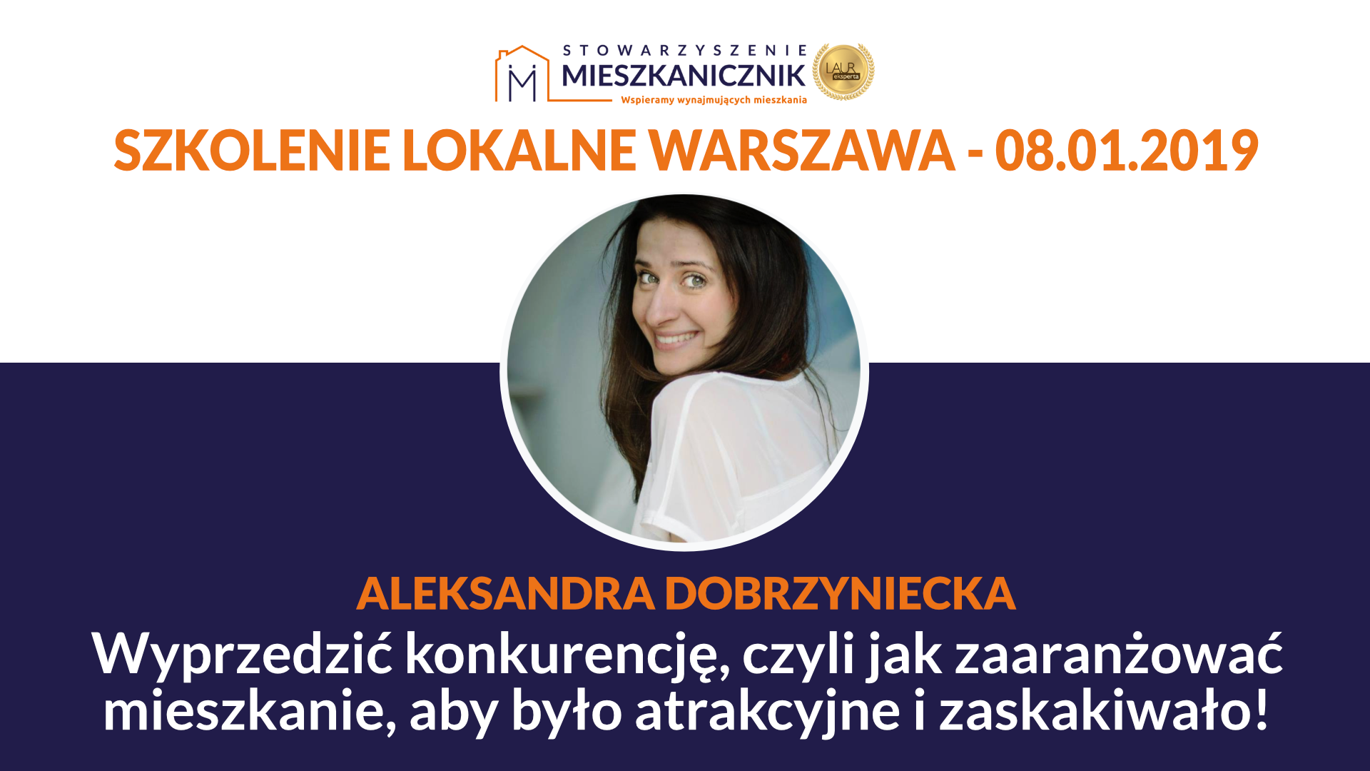 Aleksandra Dobrzyniecka - Wyprzedzić konkurencję, czyli jak aranżować mieszkanie
