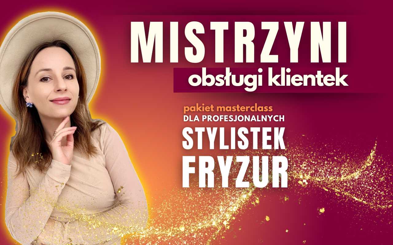 Mistrzyni obsługi klientek - pakiet masterclass