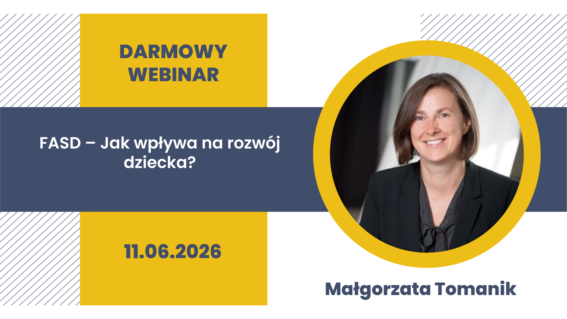 Bezpłatny webinar na żywo: FASD – Jak wpływa na rozwój dziecka?