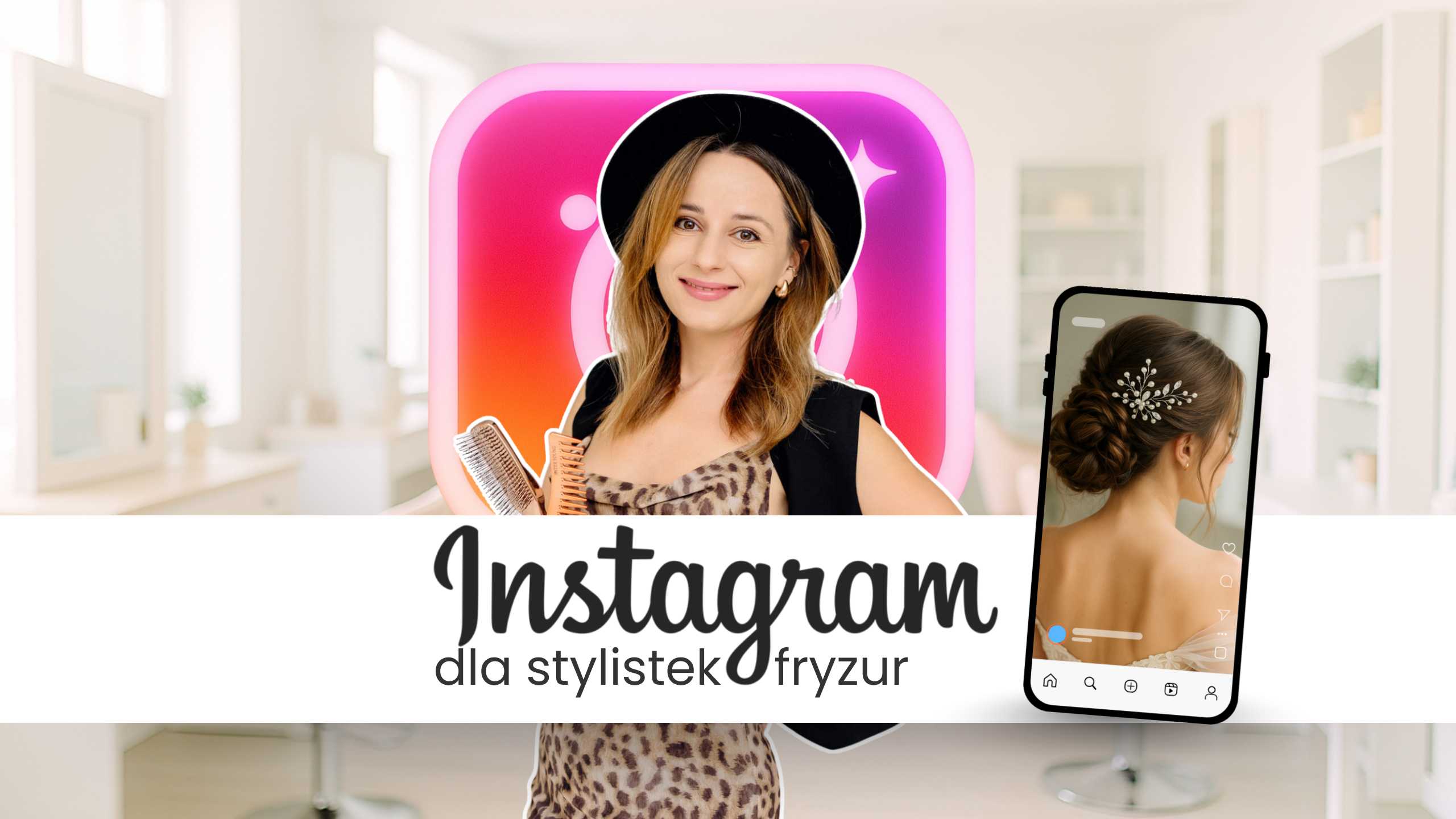 Instagram dla stylistek fryzur