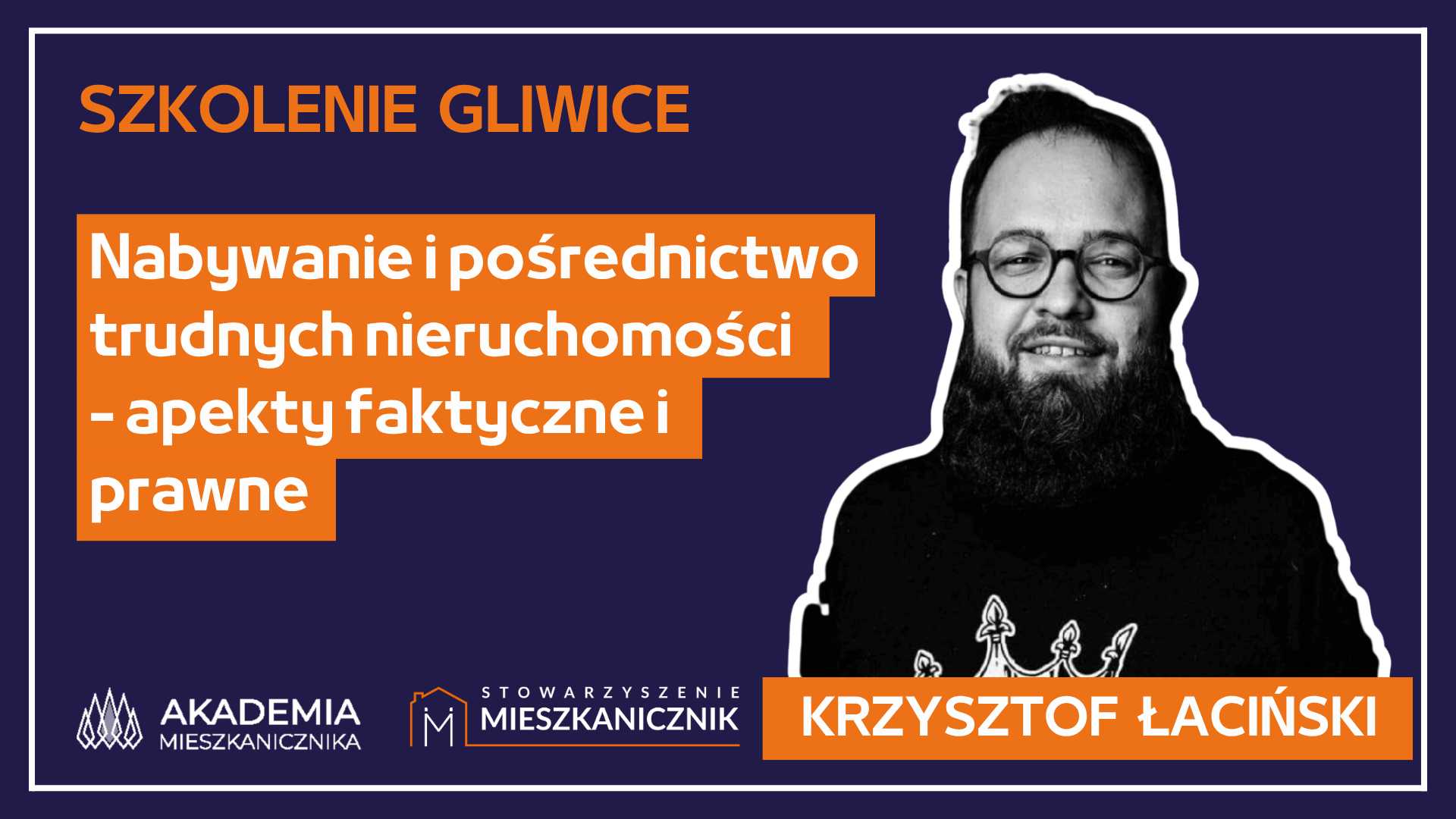KRZYSZTOF  ŁACIŃSKI - Nabywanie i pośrednictwo  trudnych nieruchomości - apekty faktyczne i prawne