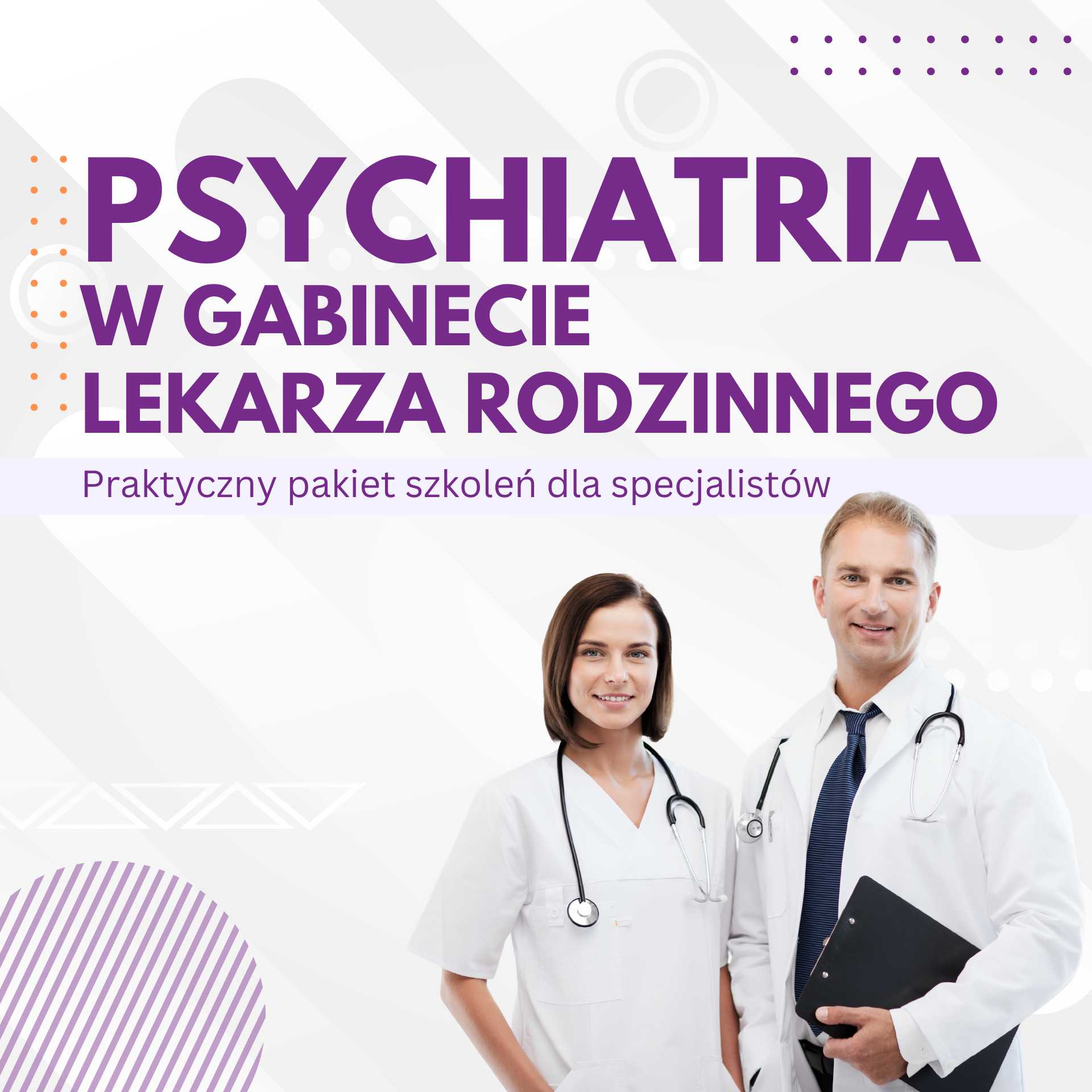 "Niezbędnik psychiatryczny lekarza rodzinnego-paczka szkoleń"
