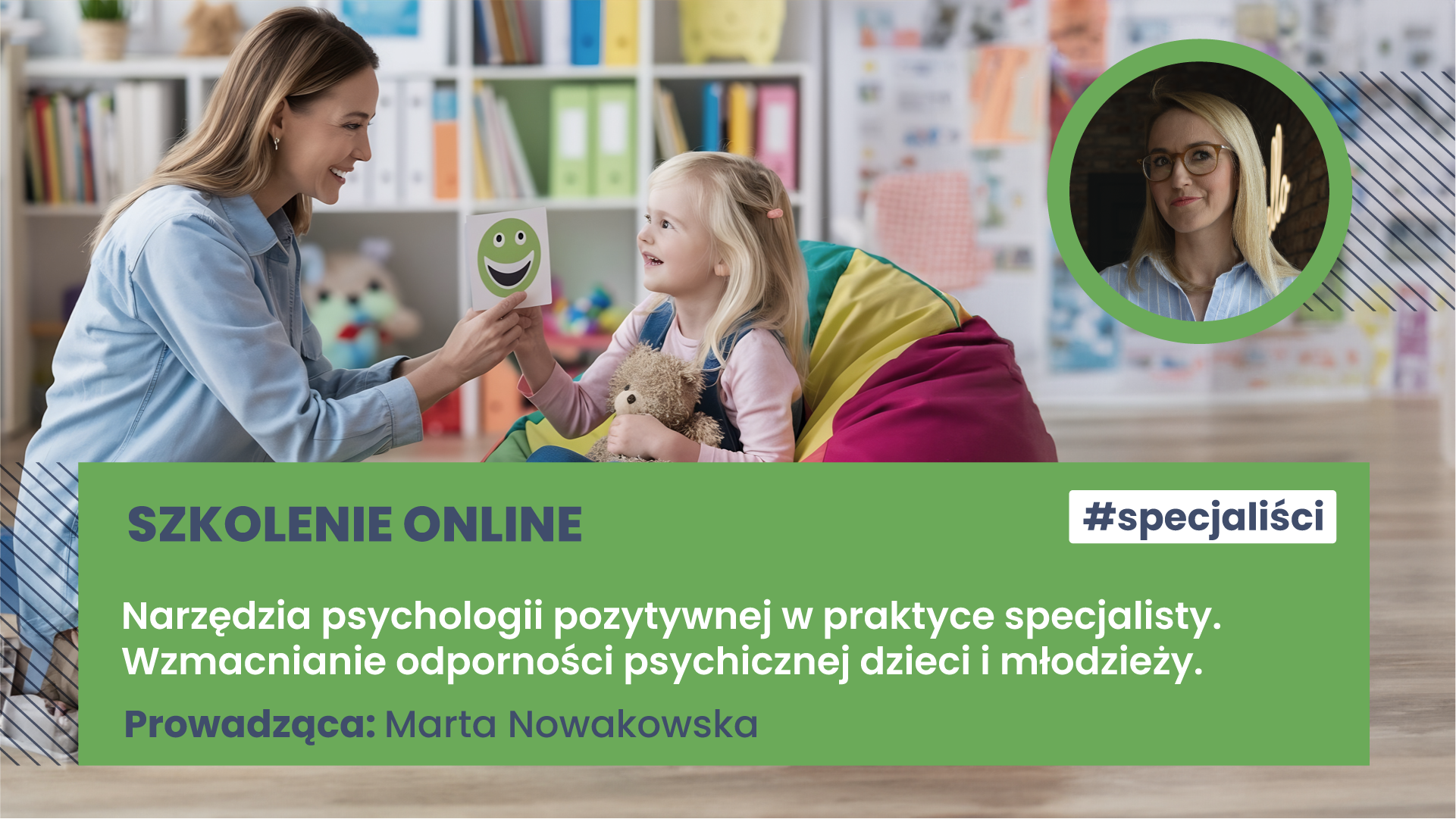 Szkolenie online: Narzędzia psychologii pozytywnej w praktyce specjalisty. Wzmacnianie odporności psychicznej dzieci i młodzieży