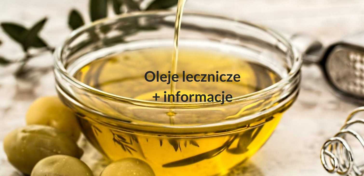 Oleje lecznicze