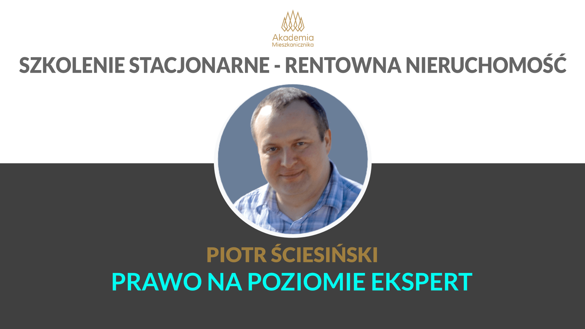 Prawo na poziomie EKSPERT - Piotr Ściesiński