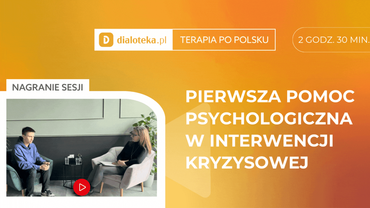 Izabela Barton-Smoczyńska - JAK W PRAKTYCE PRZEPROWADZIĆ PIERWSZĄ POMOC PSYCHOLOGICZNĄ W INTERWENCJI KRYZYSOWEJ? Sesja z pacjentem i omówienie