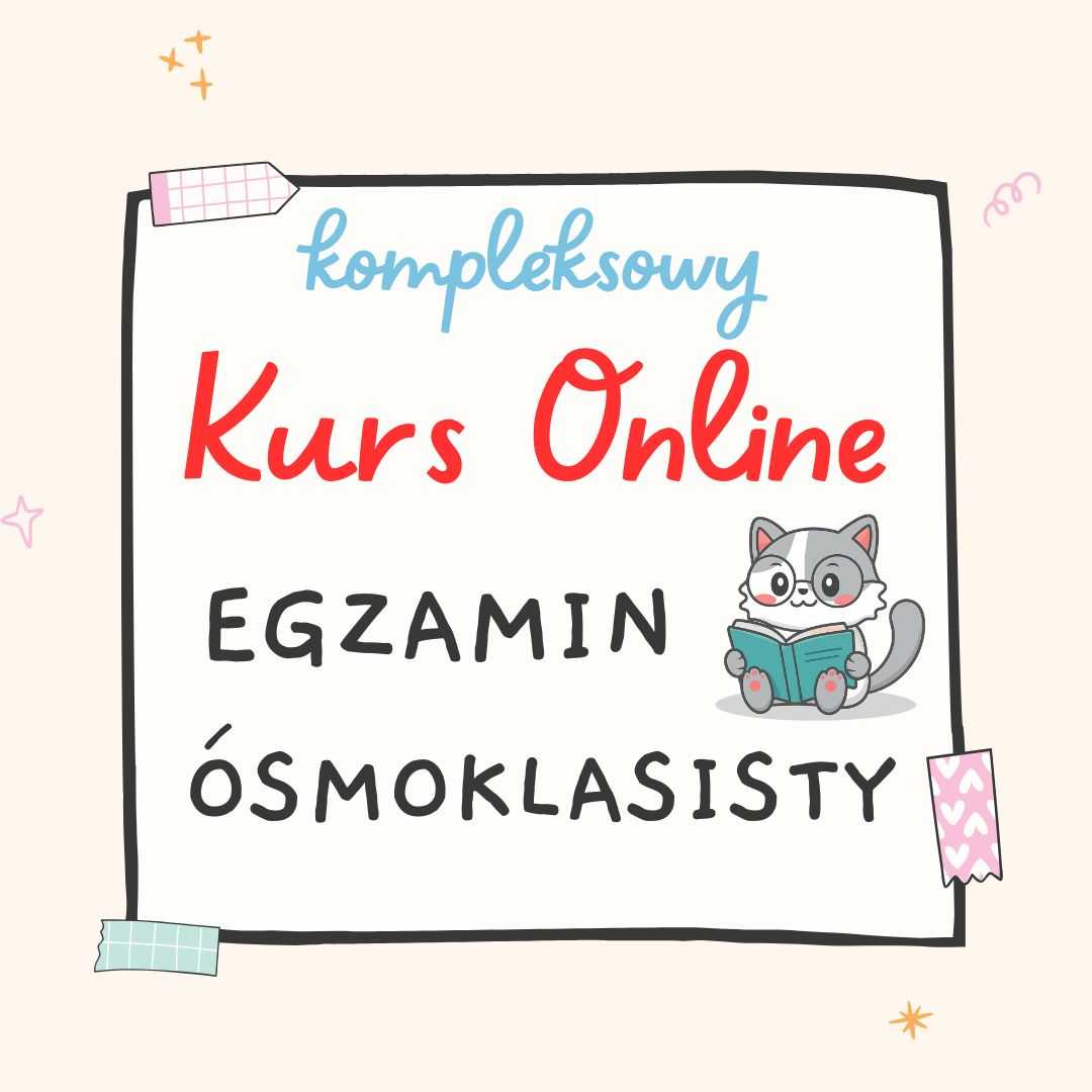 Kurs Egzamin Ósmoklasisty z Panią English