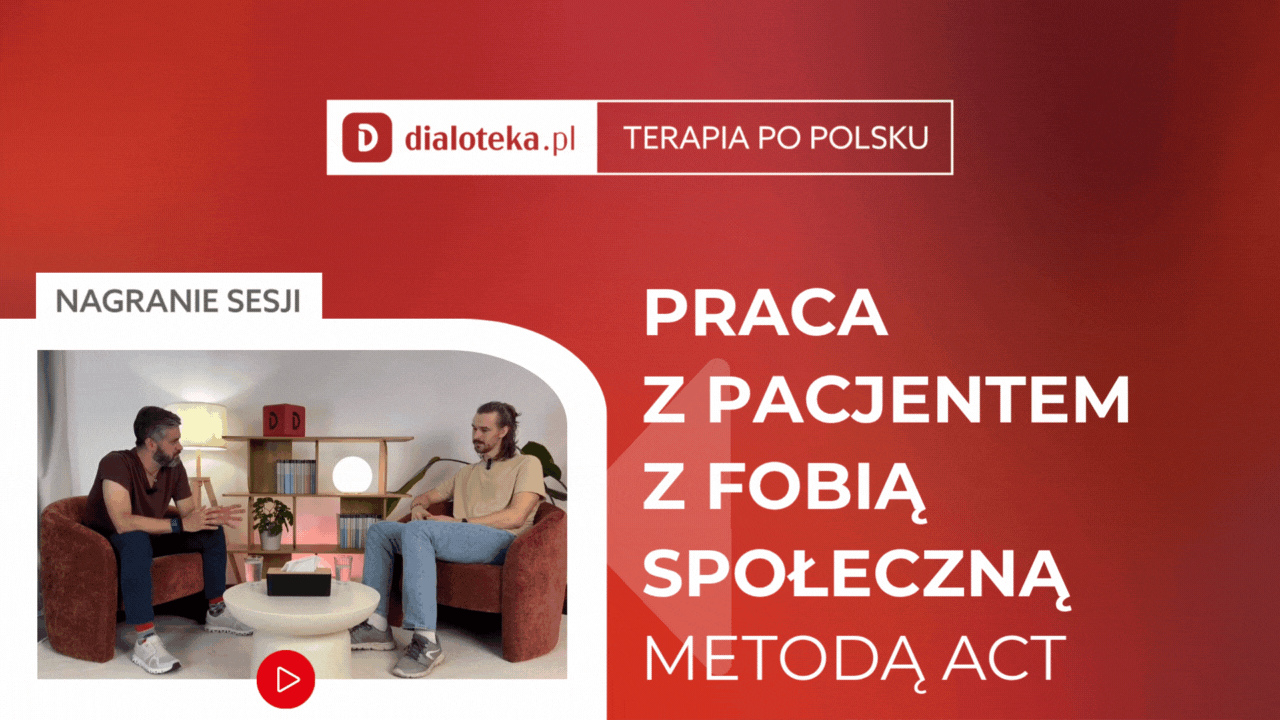 Marcin Nowacki - JAK PRACOWAĆ Z PACJENTEM Z FOBIĄ SPOŁECZNĄ METODĄ ACT?  Sesja z pacejntem i omówienie. (8 GRUDNIA 2025)