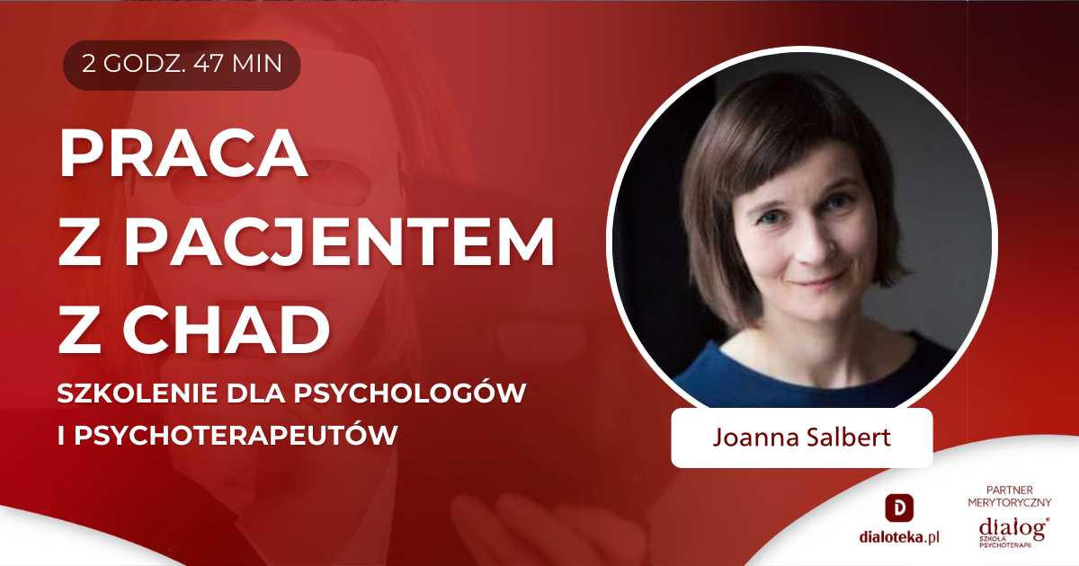 JAK PRACOWAĆ Z PACJENTEM Z CHOROBĄ AFEKTYWNĄ DWUBIEGUNOWĄ? Joanna Salbert