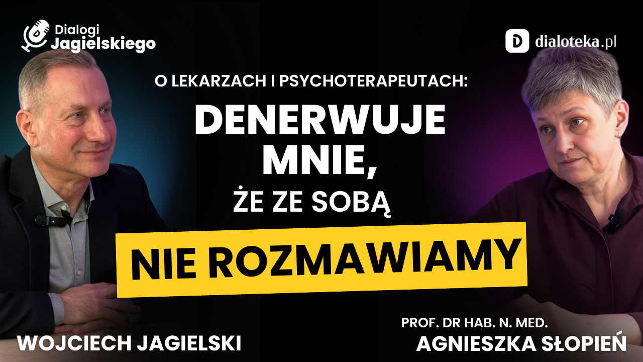 Dialogi Jagielskiego: prof. dr. hab. n. med. Agnieszka Słopień