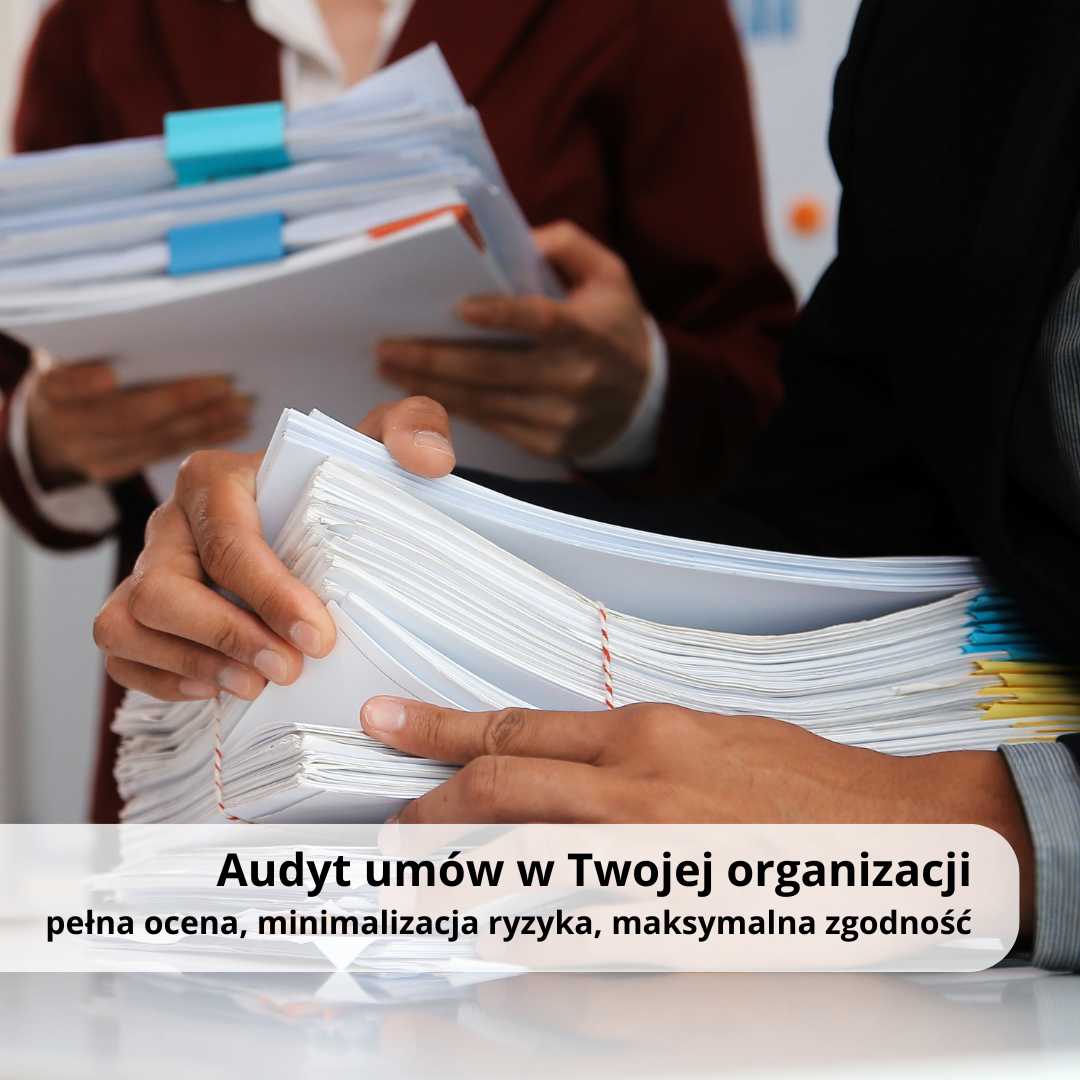 Audyt umów w Twojej organizacji
