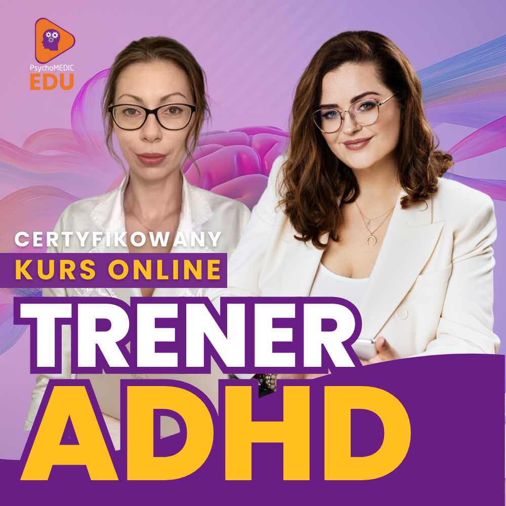 "Kurs Trener ADHD"