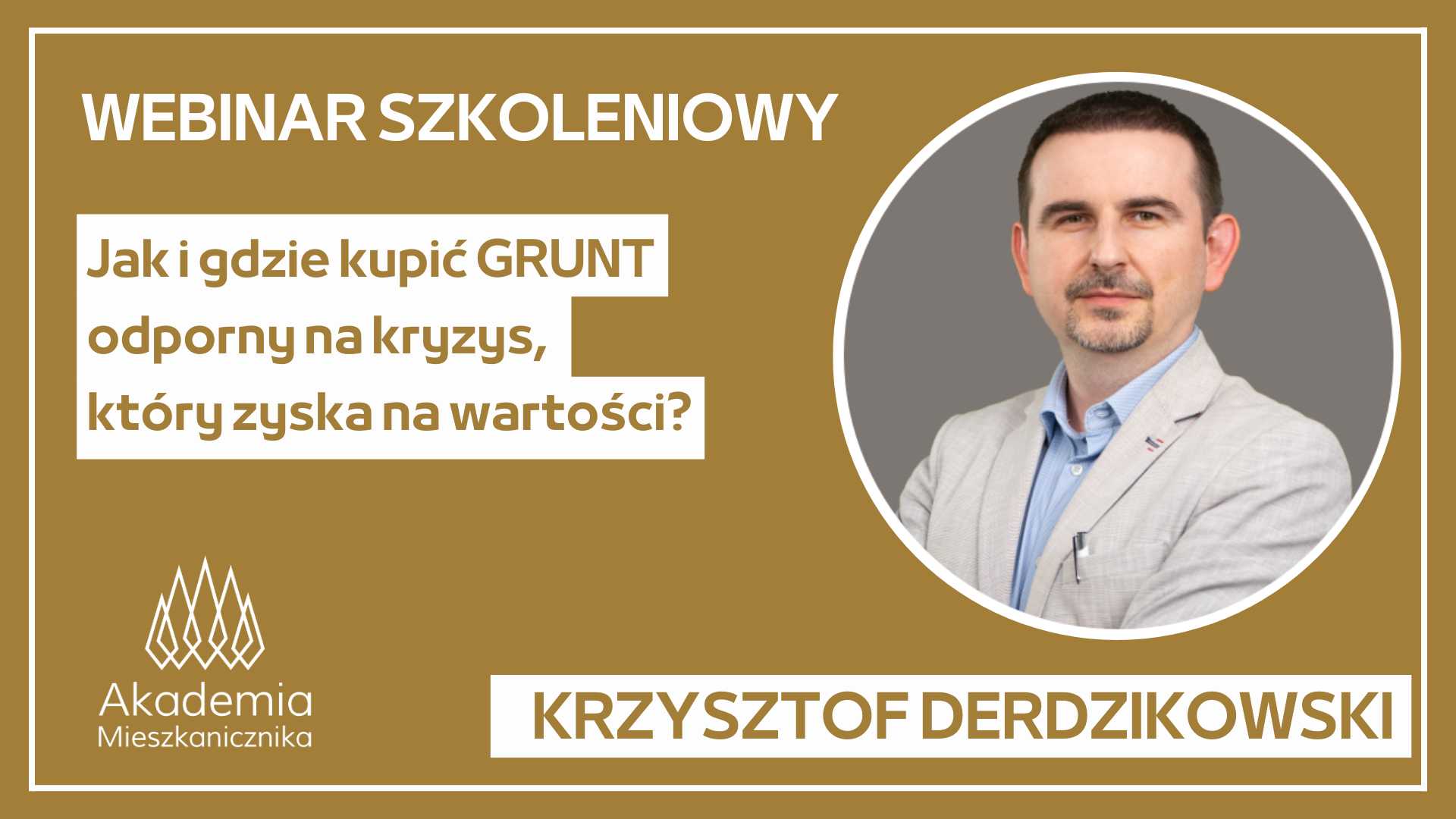 Krzysztof Derdzikowski - Grunt odporny na kryzys