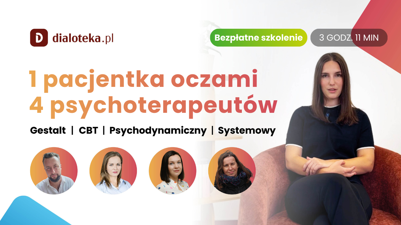 Miniatura szkolenia - 1 pacjentka oczami 4 psychoterapeutów