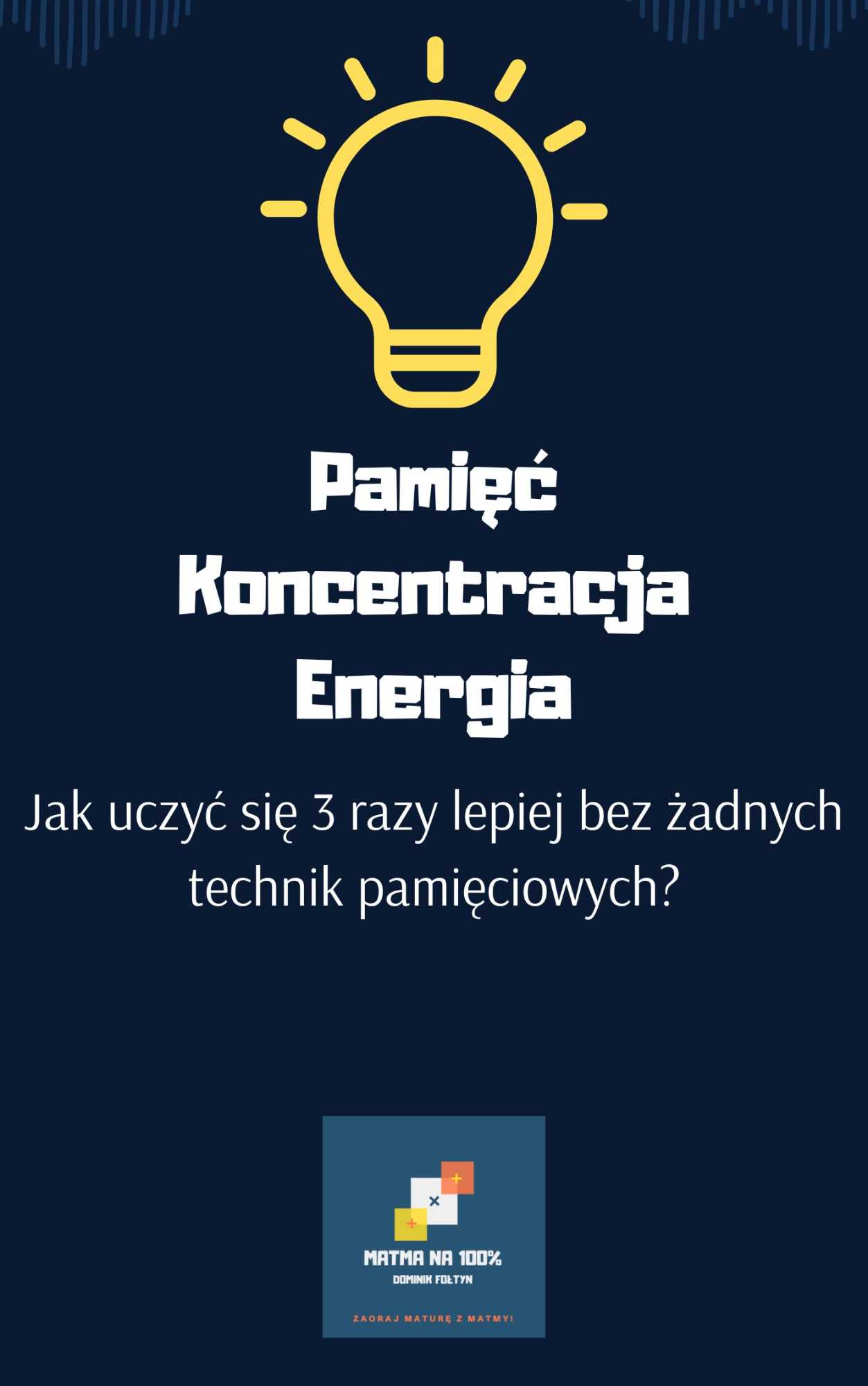 Pamięć. Koncentracja. Energia.
