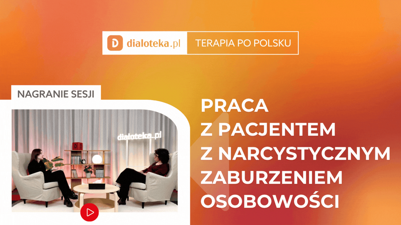 Katarzyna Czajkowska-Łukasiewicz - JAK W PRAKTYCE PRACOWAĆ Z PACJENTEM Z NARCYSTYCZNYM ZABURZENIEM OSOBOWOŚCI? (25 CZERWCA 2026)