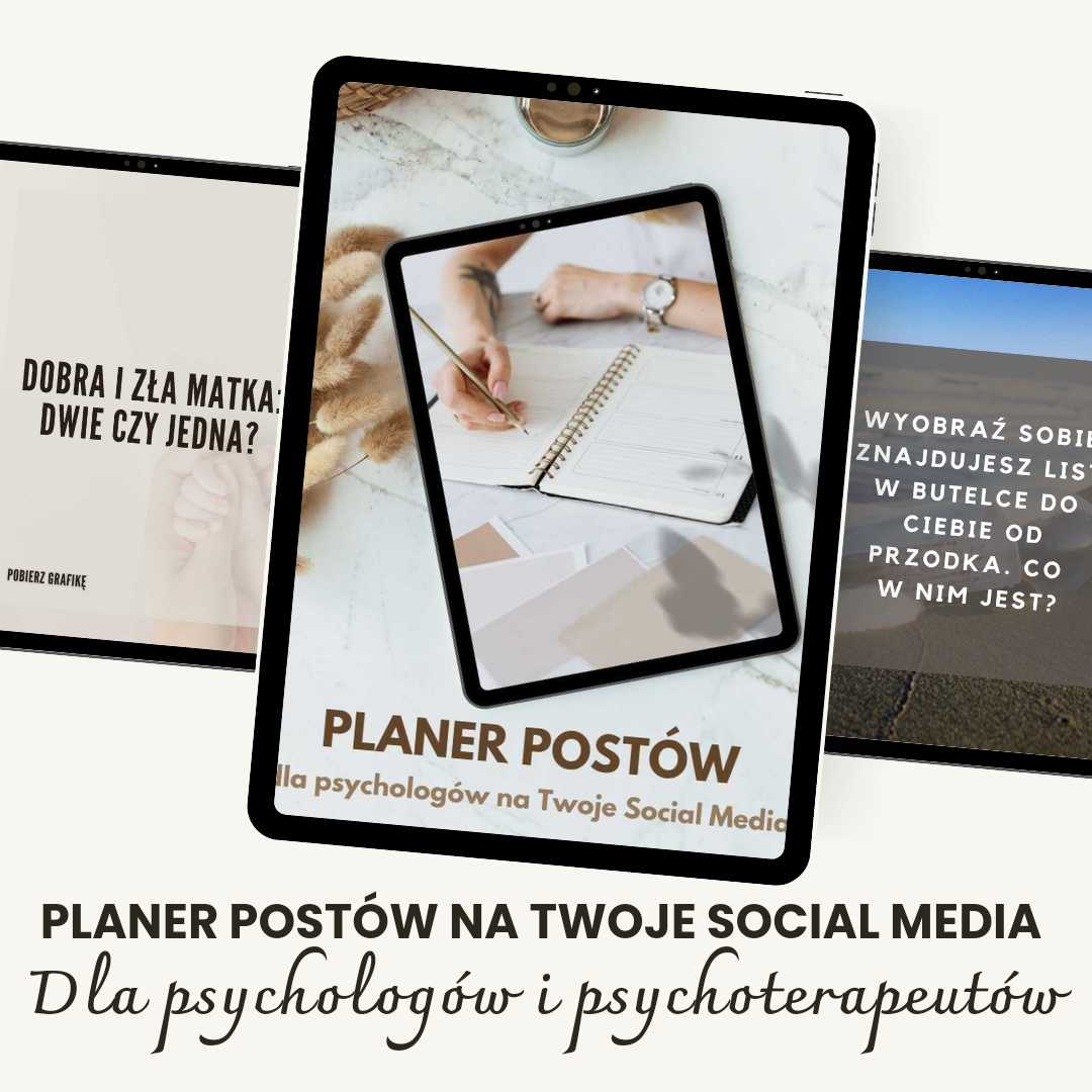 Twoje Social Media: planer postów na 100 dni dla psychologów