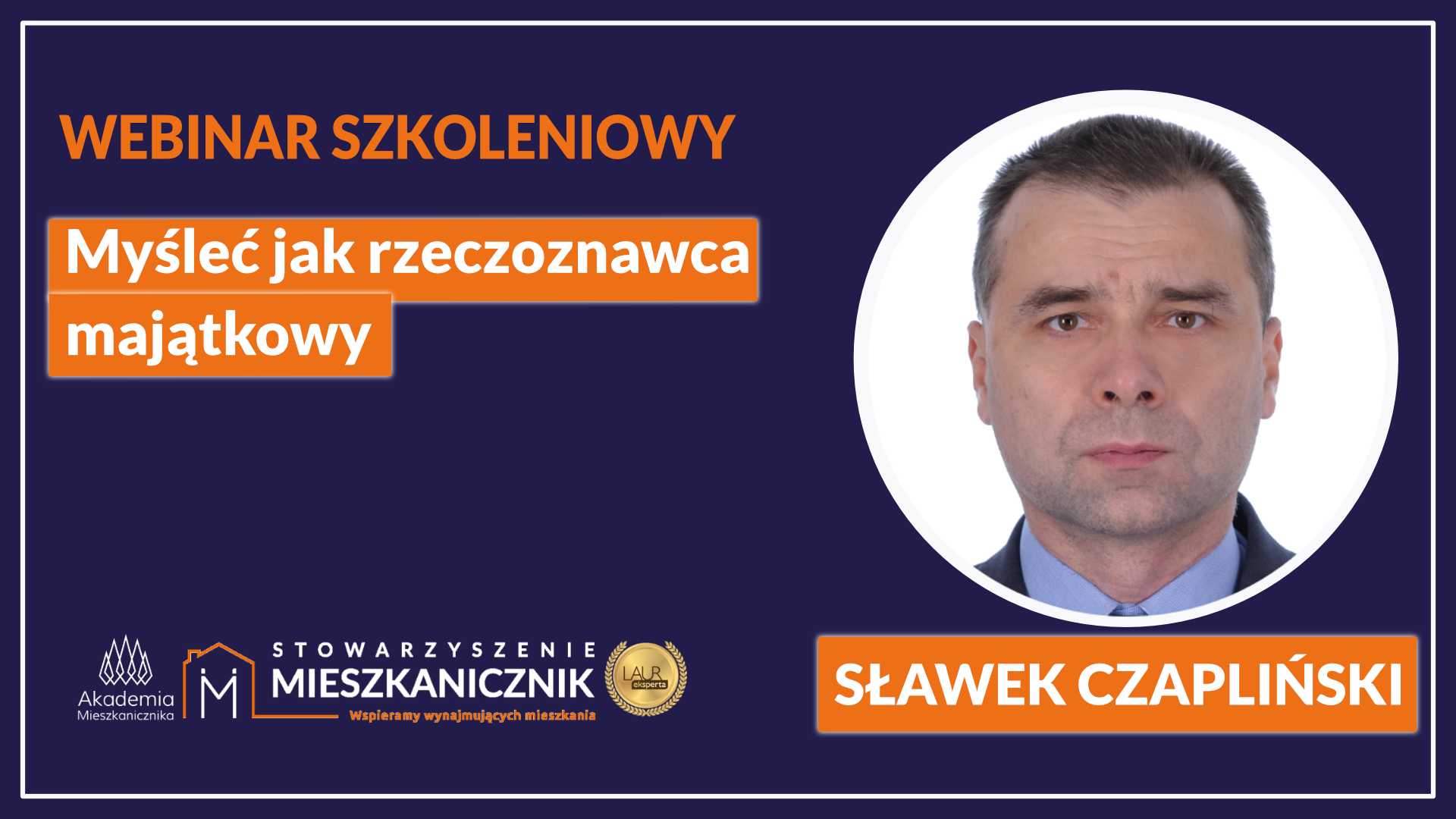 Sławek Czapliński - Myśleć jak rzeczoznawca majątkowy