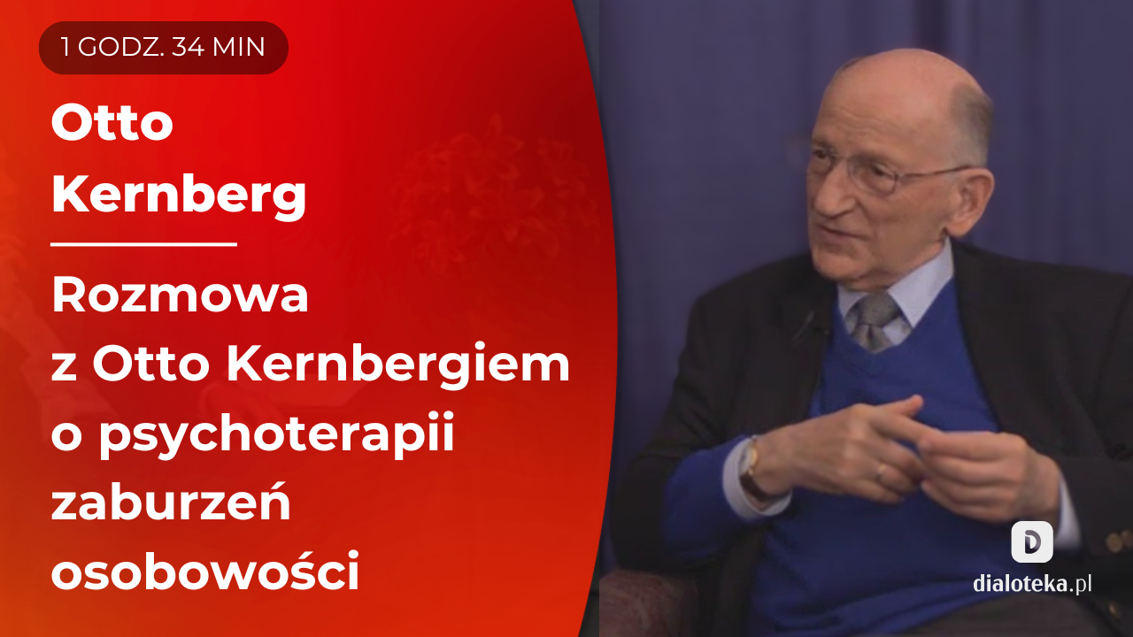 Miniatura szkolenia - Otto Kernberg omawia psychoterapię zaburzeń osobowości