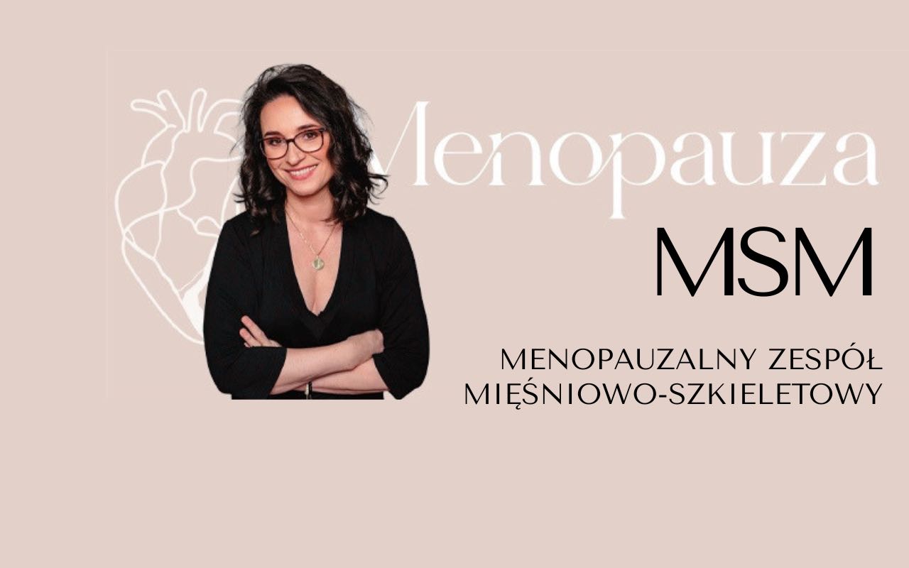 Menopauza: MSM