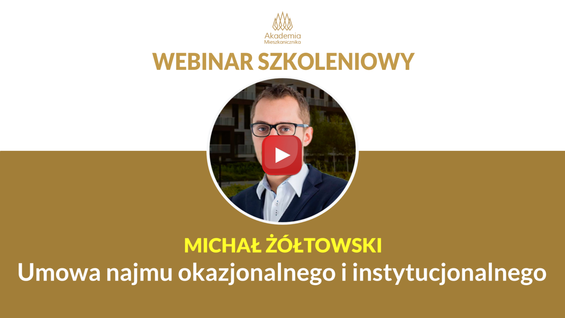 Michał Żółtowski - Umowa najmu okazjonalnego i instytucjonalnego - mw