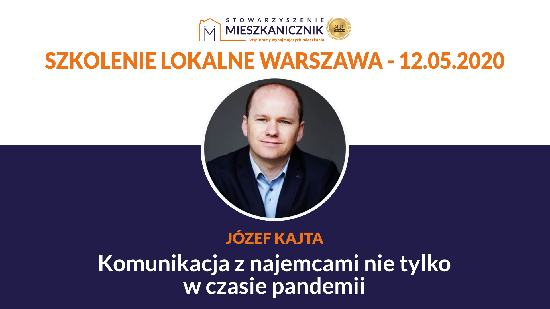 Józef Kajta - Komunikacja z najemcami nie tylko w czasie pandemii