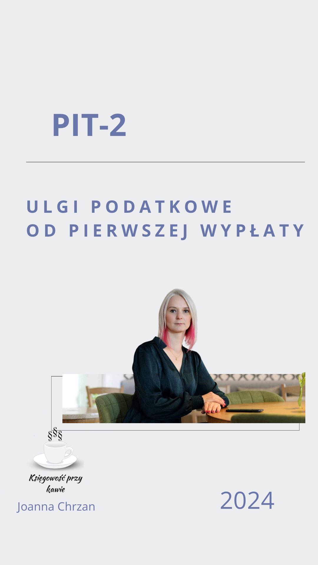 PIT-2. Ulgi podatkowe od pierwszej wypłaty