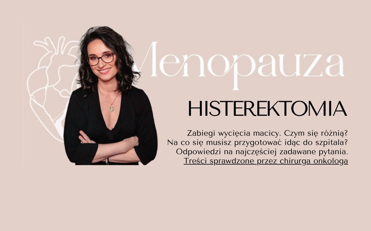 Histerektomia: najczęściej zadawane pytania