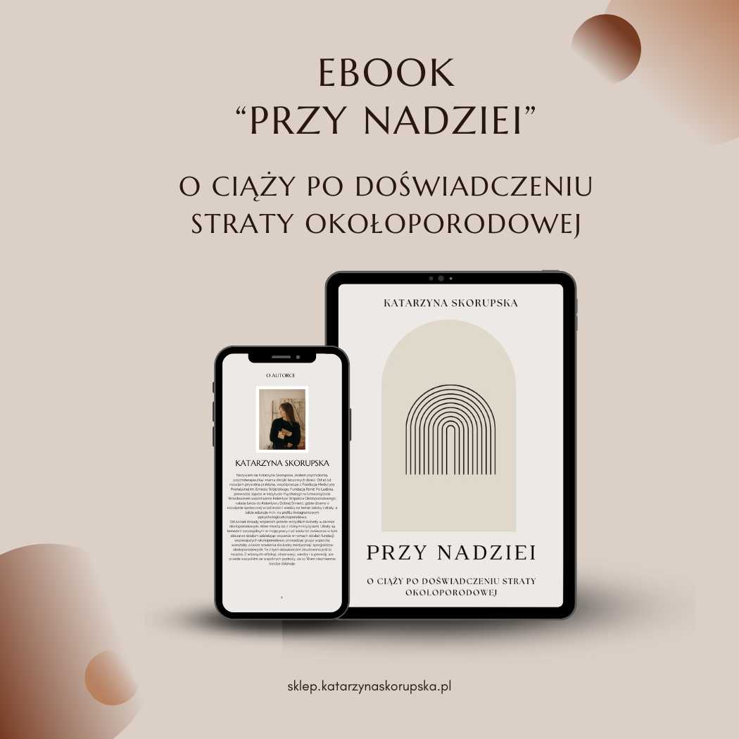 Ebook "Przy nadziei. O ciąży po doświadczeniu straty okołoporodowej"