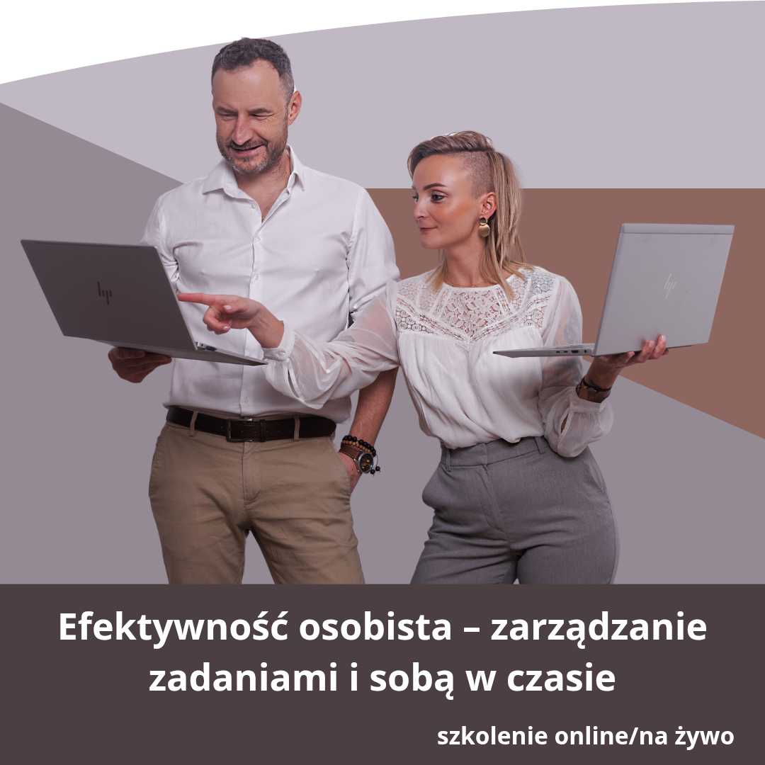 Efektywność osobista – zarządzanie zadaniami i sobą w czasie