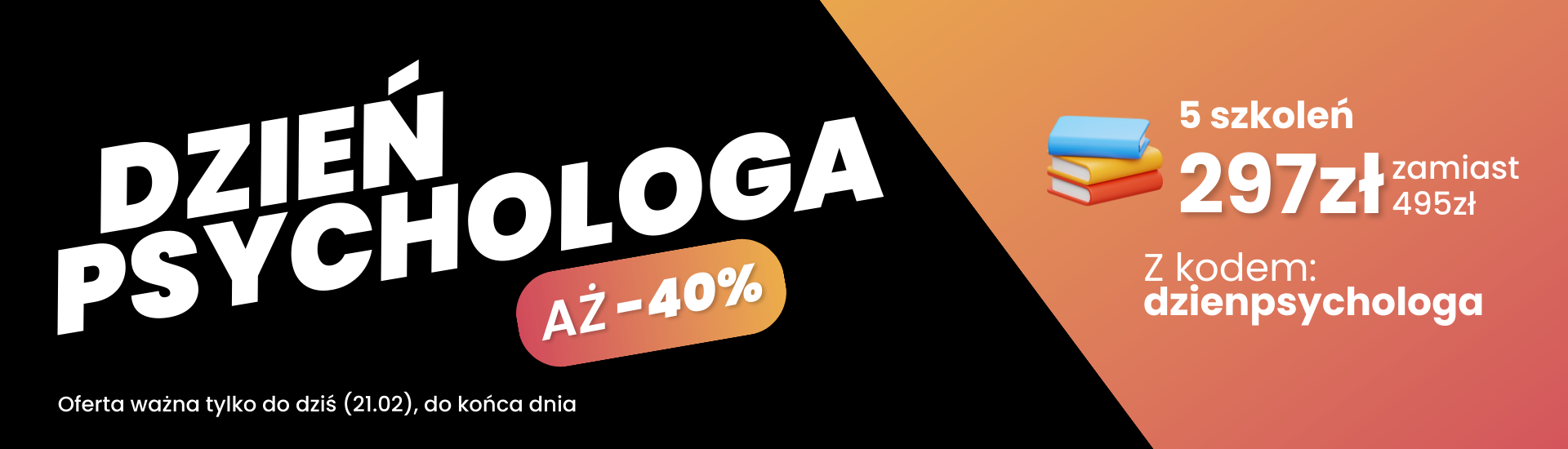 Międzynarodowy Dzień psychologa - promocja 5 za 3 (297 zamiast 495) do 21.02