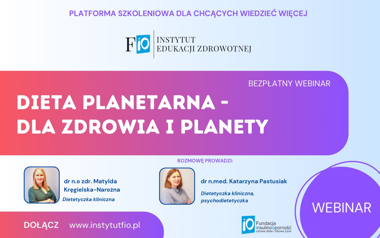 Dieta planetarna - dla zdrowia i planety