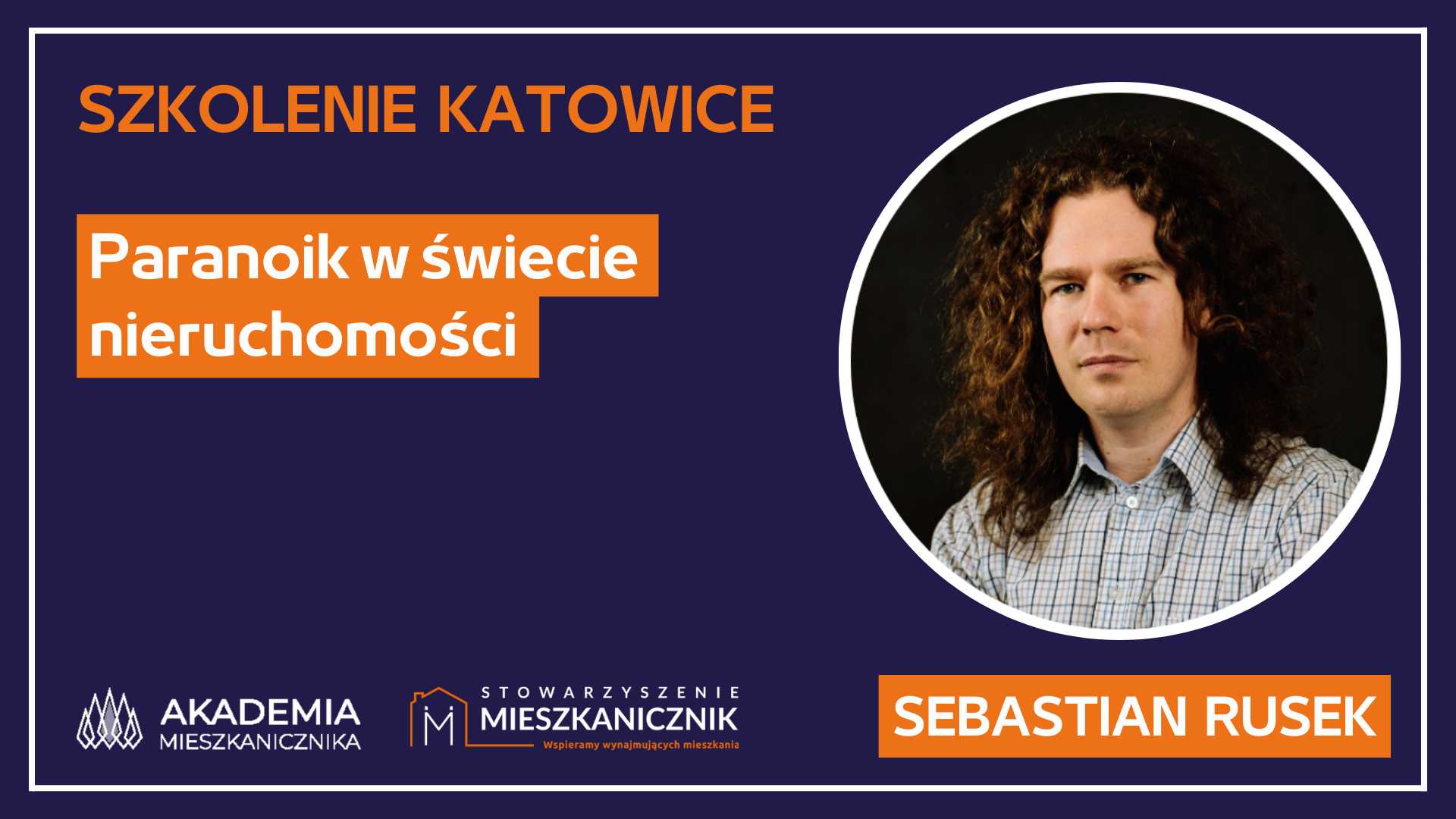 Sebastian Rusek - Paranoik w świecie nieruchomości