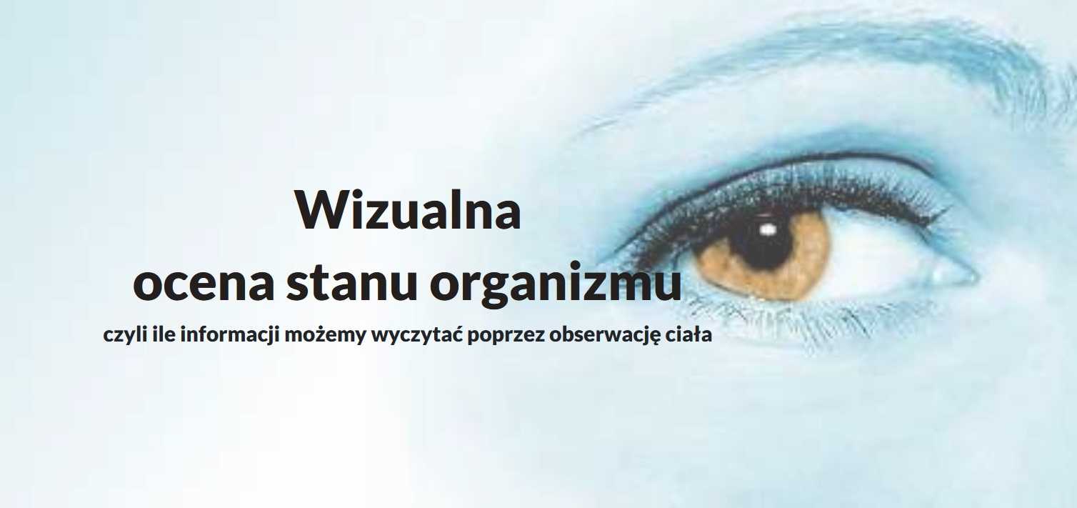 Wizualna ocena stanu organizmu