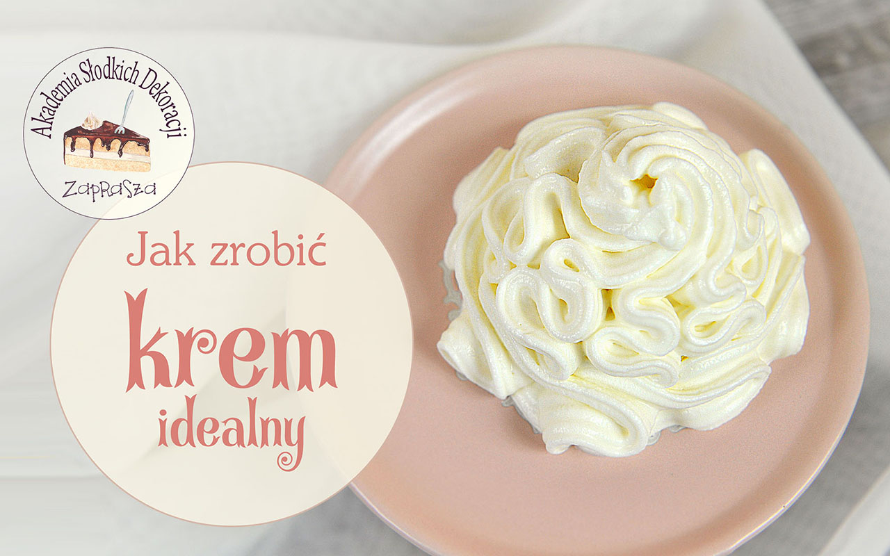 Jak zrobić krem idealny