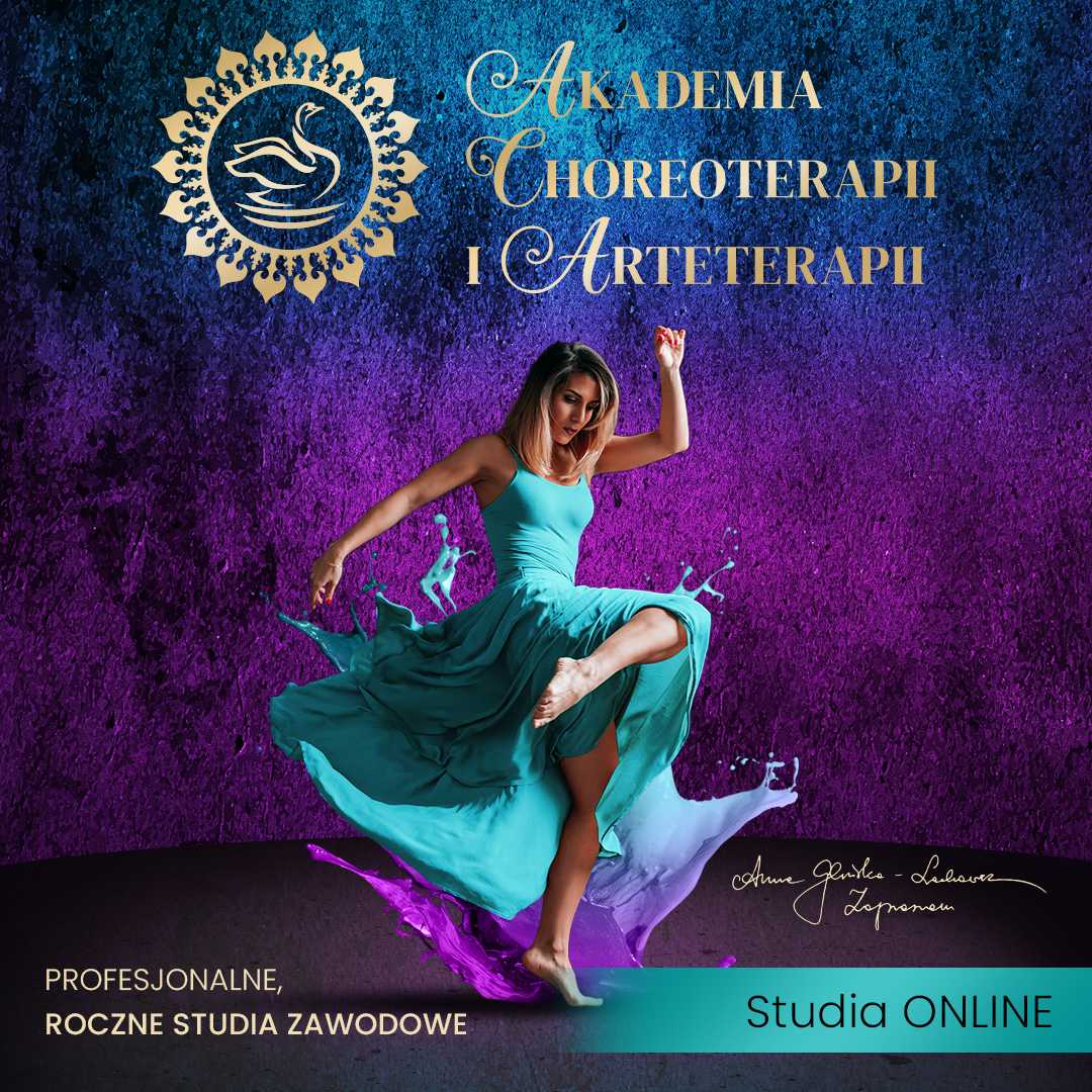 Akademia Choreoterapii i Arteterapii - pakiet ONLINE