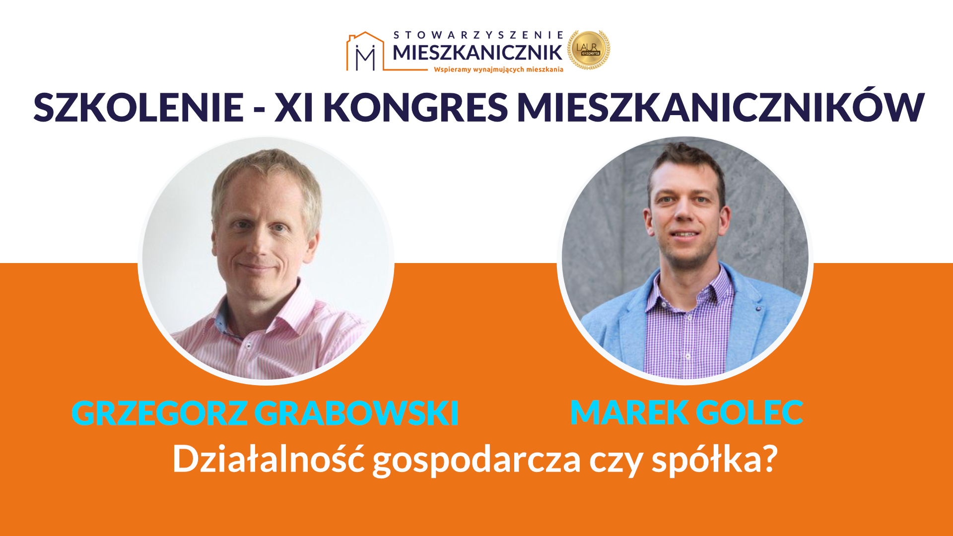 Grzegorz Grabowski i Marek Golec - Działalność gospodarcza czy spółka?