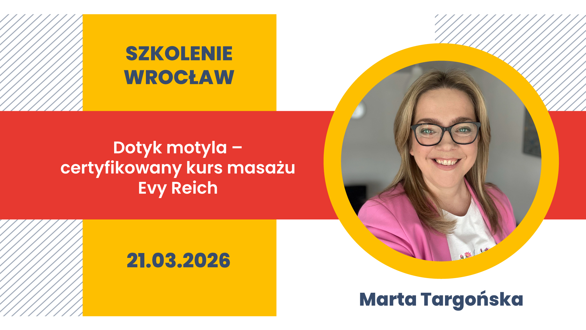 Szkolenie stacjonarne we Wrocławiu: Dotyk motyla –  certyfikowany kurs masażu Evy Reich
